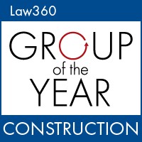 Law360 Group of the Year: Construction